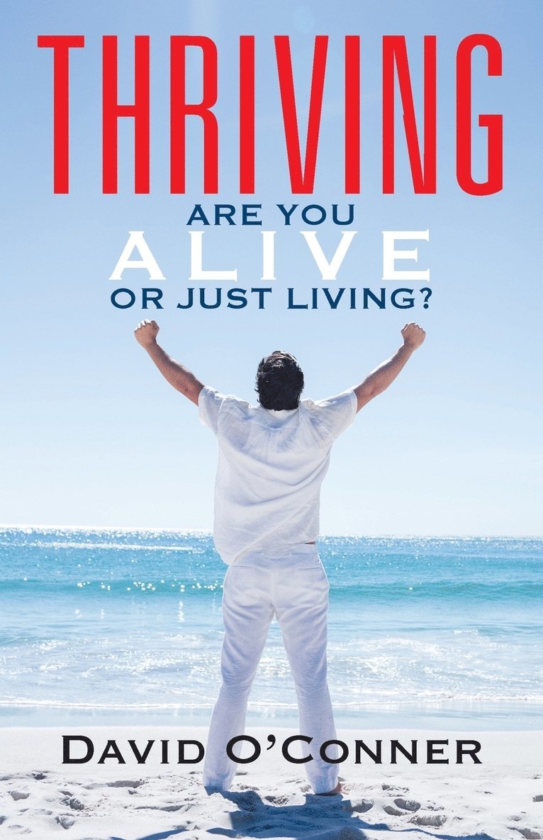 David O'Conner - Thriving, Häftad