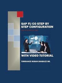 bokomslag SAP FI/CO Step by Step Configuration with Video Tutorial