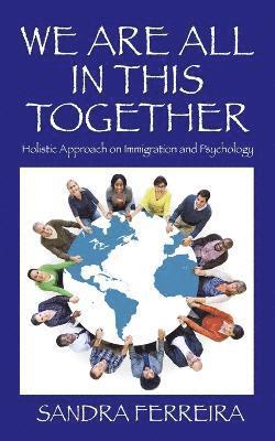 Sandra Ferreira - We Are All in This Together, Häftad