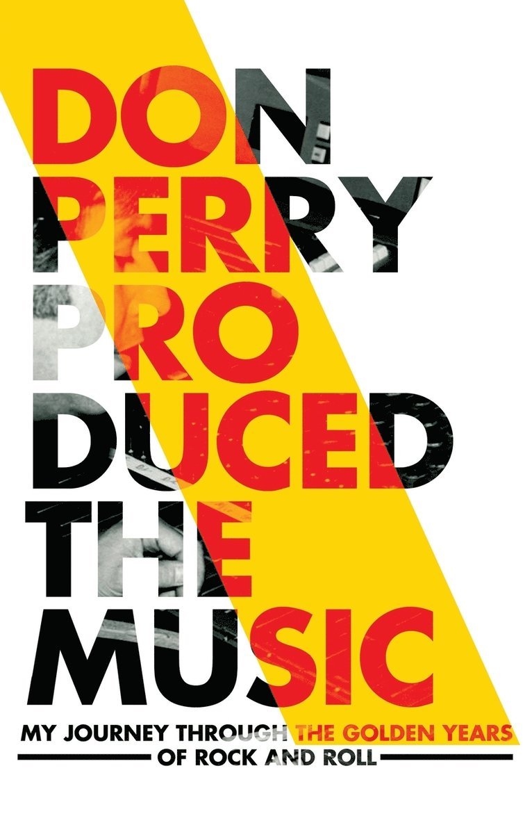 Don Perry Produced The Music 1