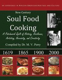 bokomslag New Century Soul Food Cooking