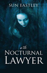 bokomslag The Nocturnal Lawyer