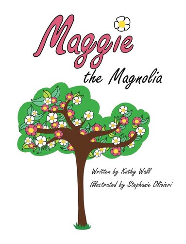 bokomslag Maggie the Magnolia