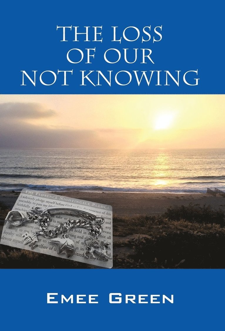 Loss of Our Not Knowing 1