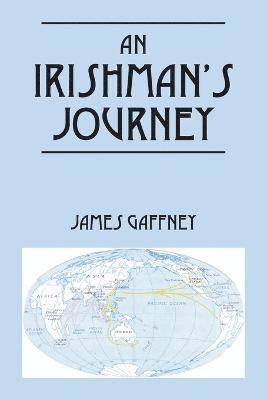 bokomslag An Irishman's Journey