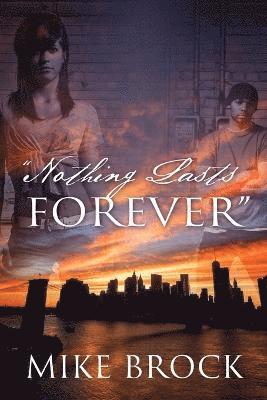 bokomslag "Nothing Lasts Forever"