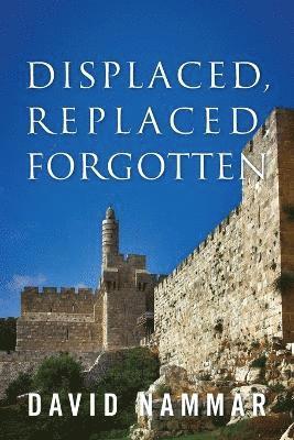 Displaced, Replaced, Forgotten 1