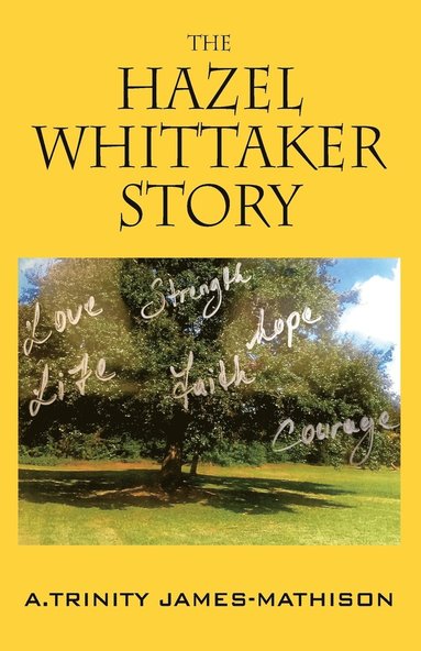 bokomslag The Hazel Whittaker Story