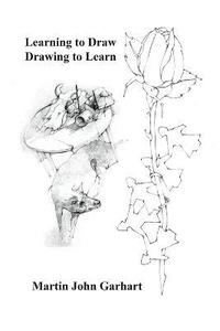 bokomslag Learning to Draw - Drawing to Learn