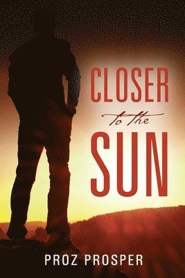 Closer to the Sun 1