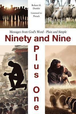 bokomslag Ninety and Nine Plus One