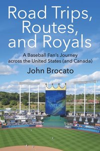 bokomslag Road Trips, Routes, and Royals