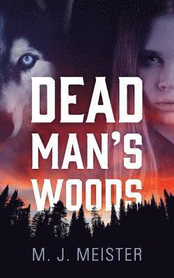 Dead Man's Woods 1