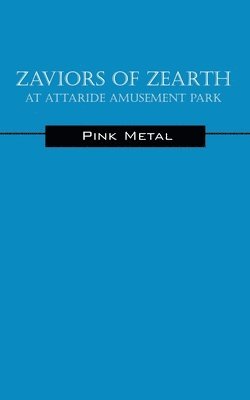 bokomslag Zaviors of Zearth
