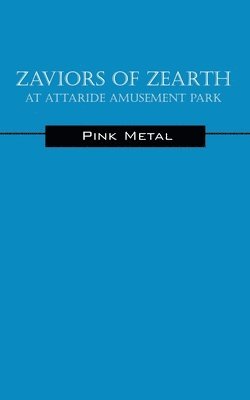 Zaviors of Zearth 1