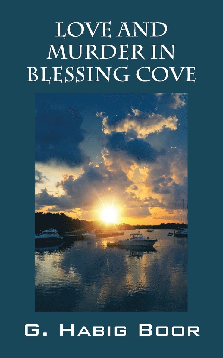 Love And Murder In Blessing Cove 1