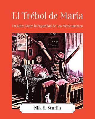 Nila E Sturlin, Nila E. Sturlin - Trébol de María, Häftad