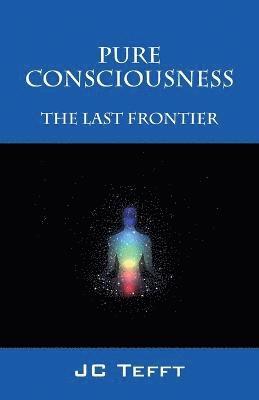 bokomslag Pure Consciousness