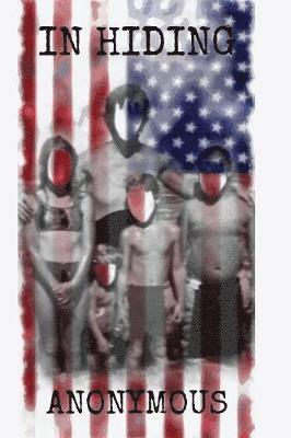 Anonymous, Anonymous, - In Hiding, Häftad