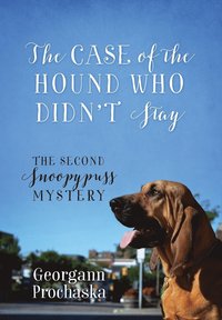 bokomslag The Case of the Hound Who Didn't Stay