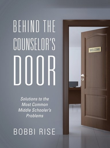 bokomslag Behind the Counselor's Door