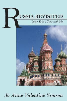 Russia Revisited 1