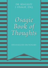 bokomslag Osagie Book of Thoughts
