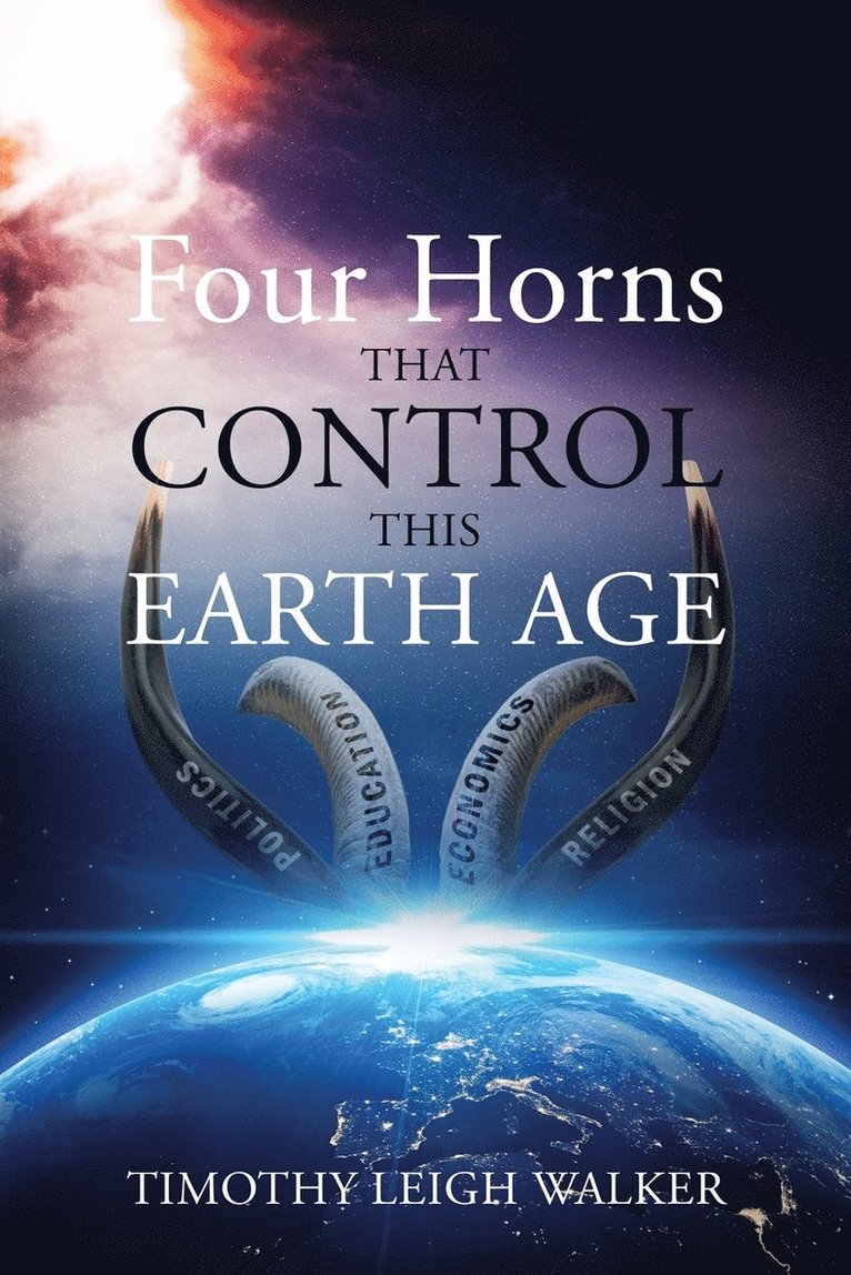 Four Horns that Control this Earth Age 1