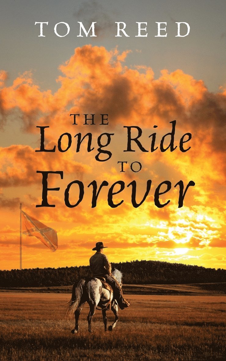 Tom Reed - Long Ride to Forever, Häftad