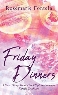 bokomslag Friday Dinners