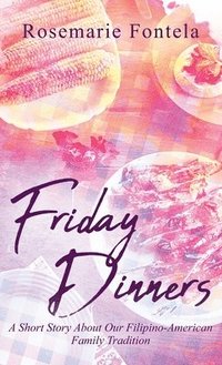 bokomslag Friday Dinners