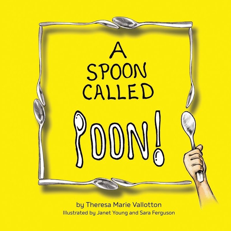 Theresa Marie Vallotton - Spoon Called Poon!, Häftad