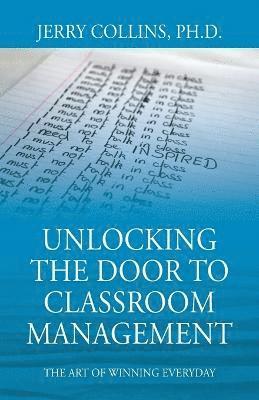 bokomslag Unlocking the Door to Classroom Management