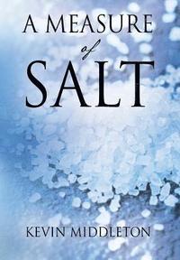 bokomslag A Measure of Salt