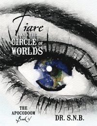 bokomslag Tiare and the Circle of Worlds