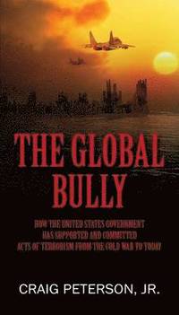 bokomslag Global Bully