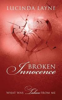 bokomslag Broken Innocence