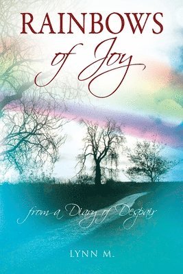 bokomslag Rainbows of Joy