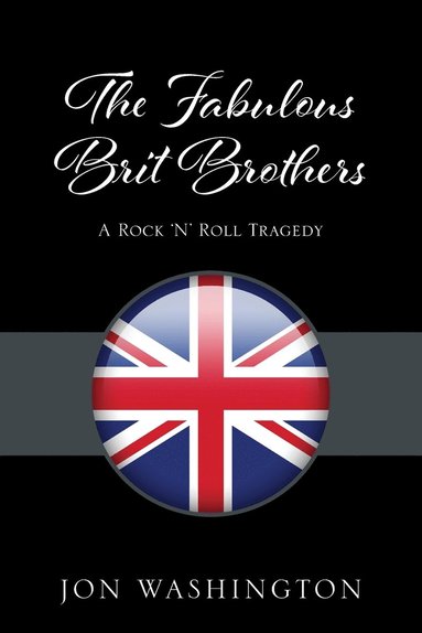 bokomslag The Fabulous Brit Brothers