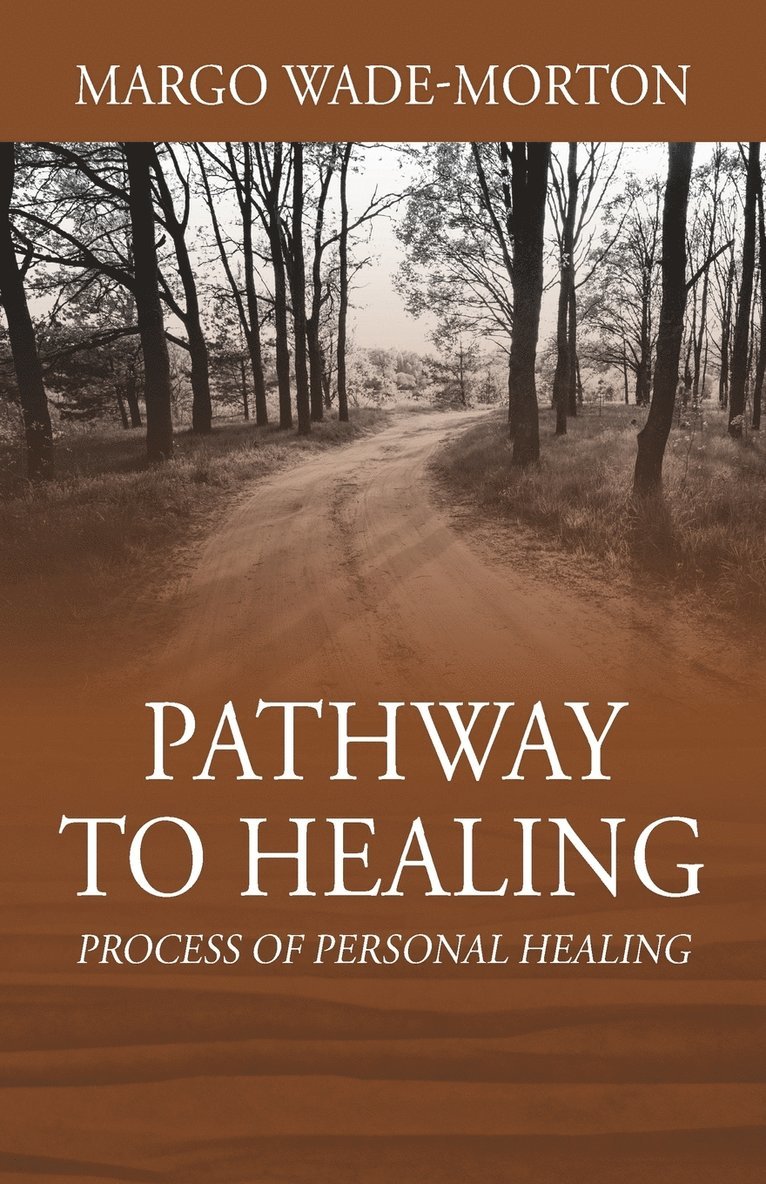 Pathway To Healing 1