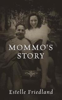 bokomslag Mommo's Story