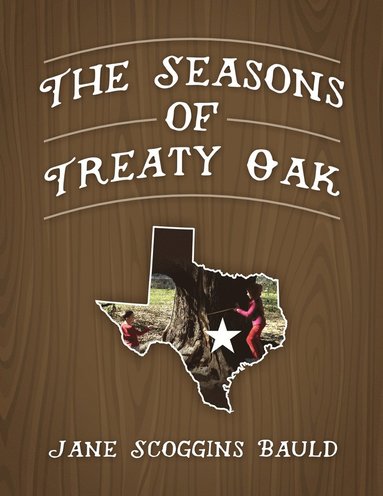 bokomslag Seasons of Treaty Oak