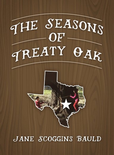 bokomslag Seasons of Treaty Oak
