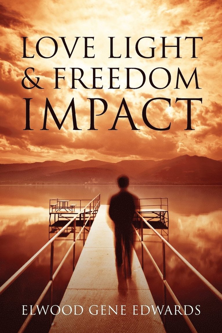 Love Light & Freedom Impact 1