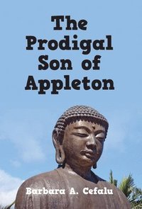 bokomslag Prodigal Son of Appleton