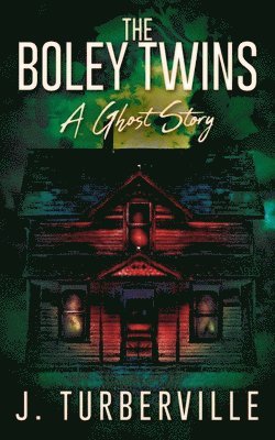 J Turberville, J. Turberville - Boley Twins, Häftad
