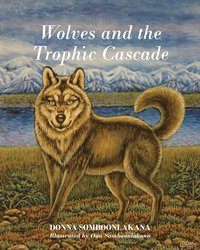 bokomslag Wolves and the Trophic Cascade