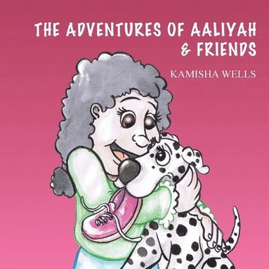 bokomslag The Adventures of Aaliyah & Friends