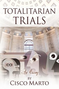 bokomslag Totalitarian Trials