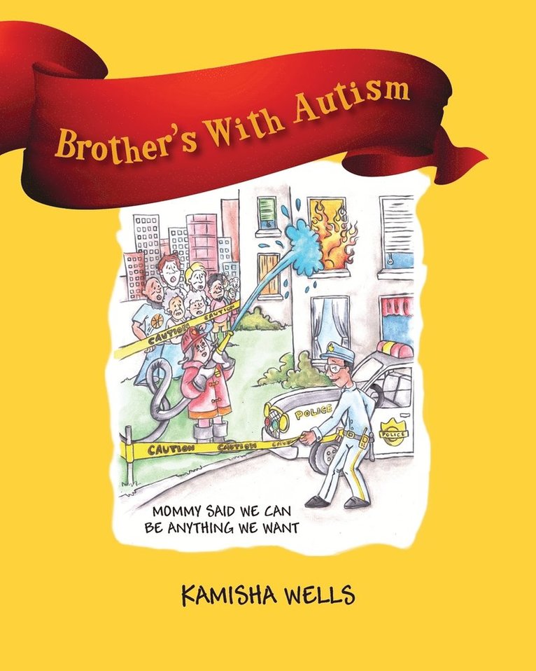 Kamisha Wells - Brother's With Autism, Häftad